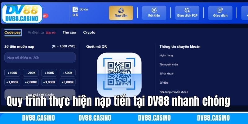 Quy trình thực hiện nạp tiền tại DV88 nhanh chóng nhất